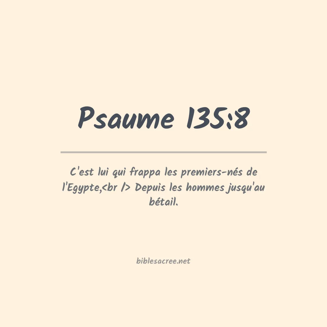 Psaume - 135:8