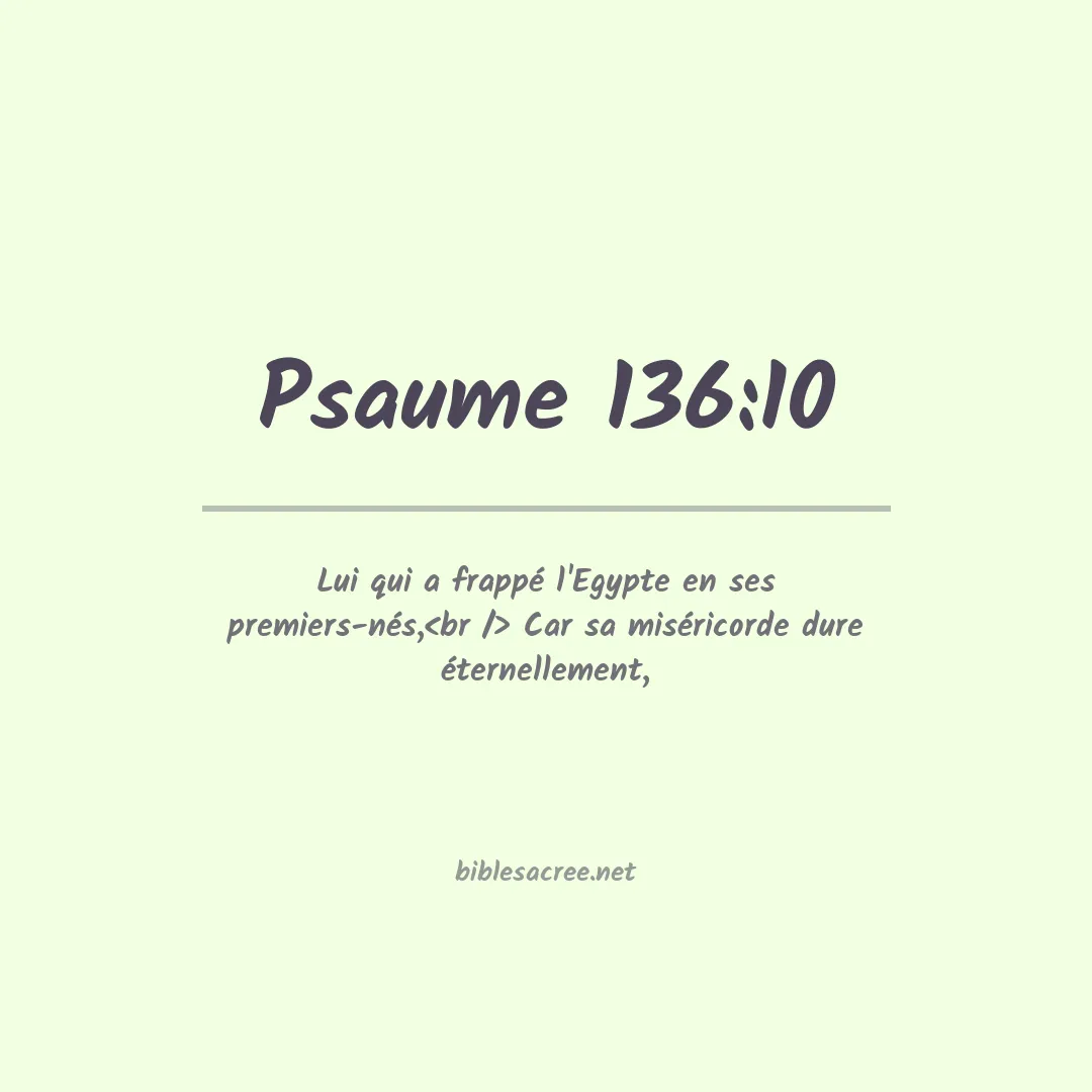 Psaume - 136:10