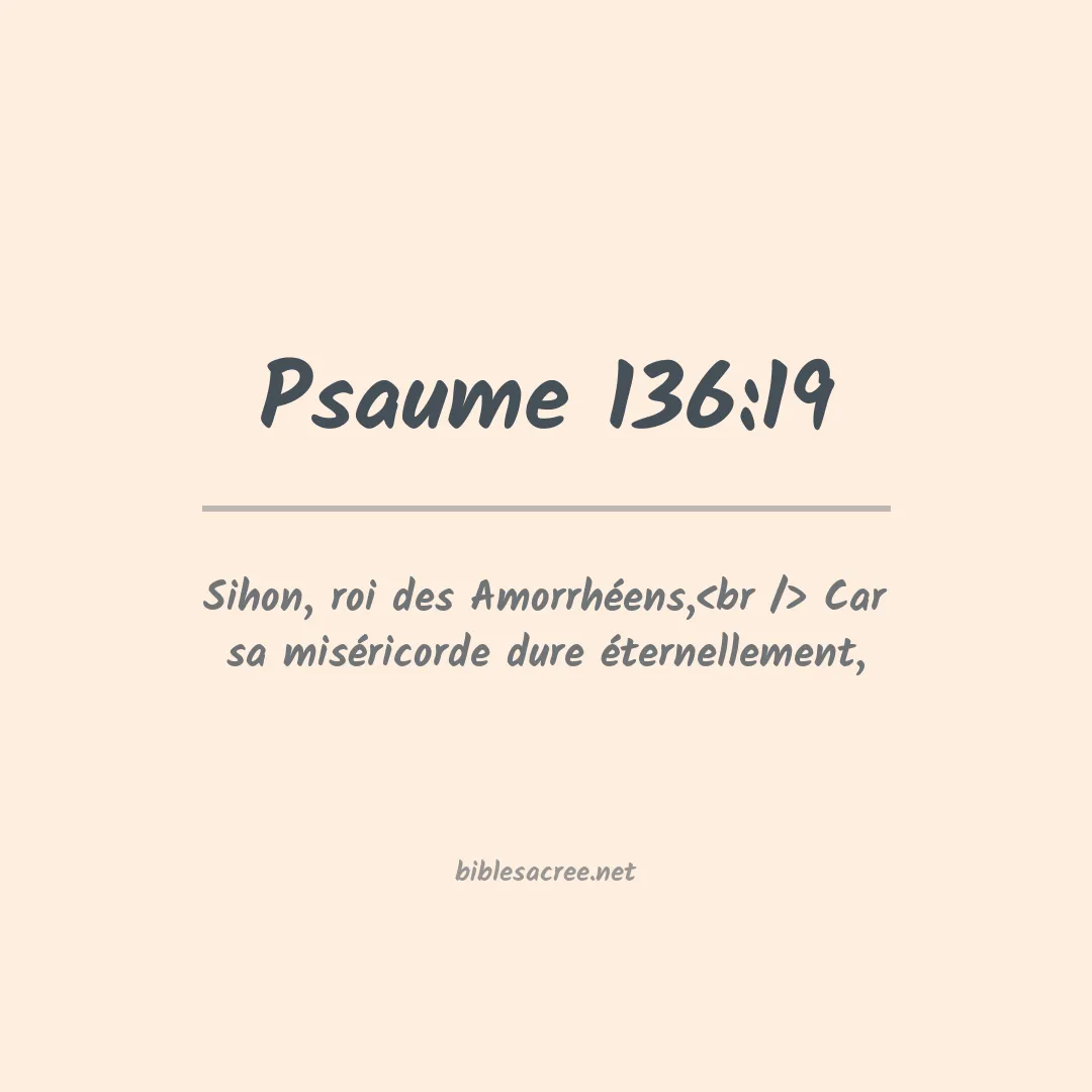 Psaume - 136:19