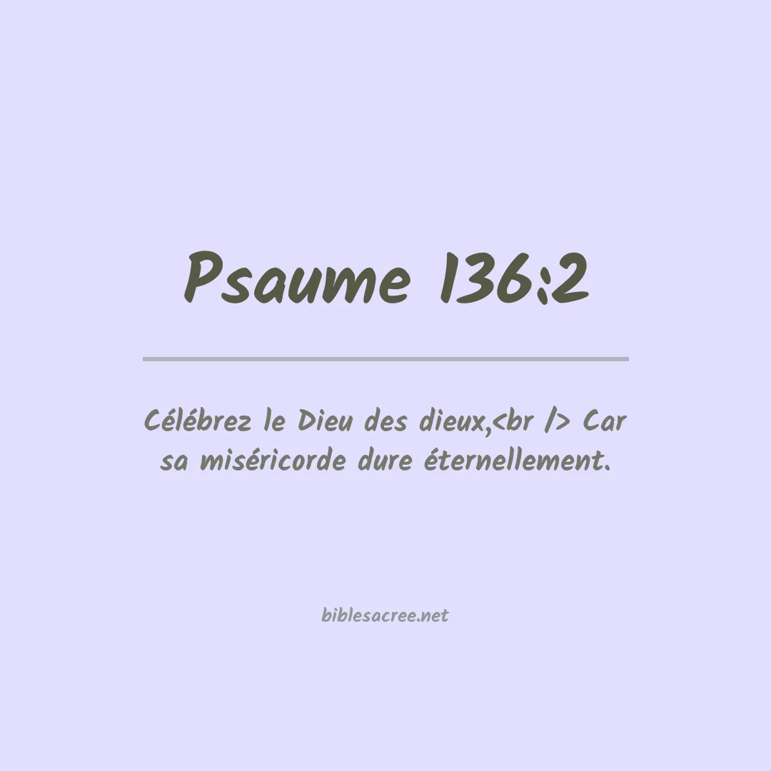 Psaume - 136:2