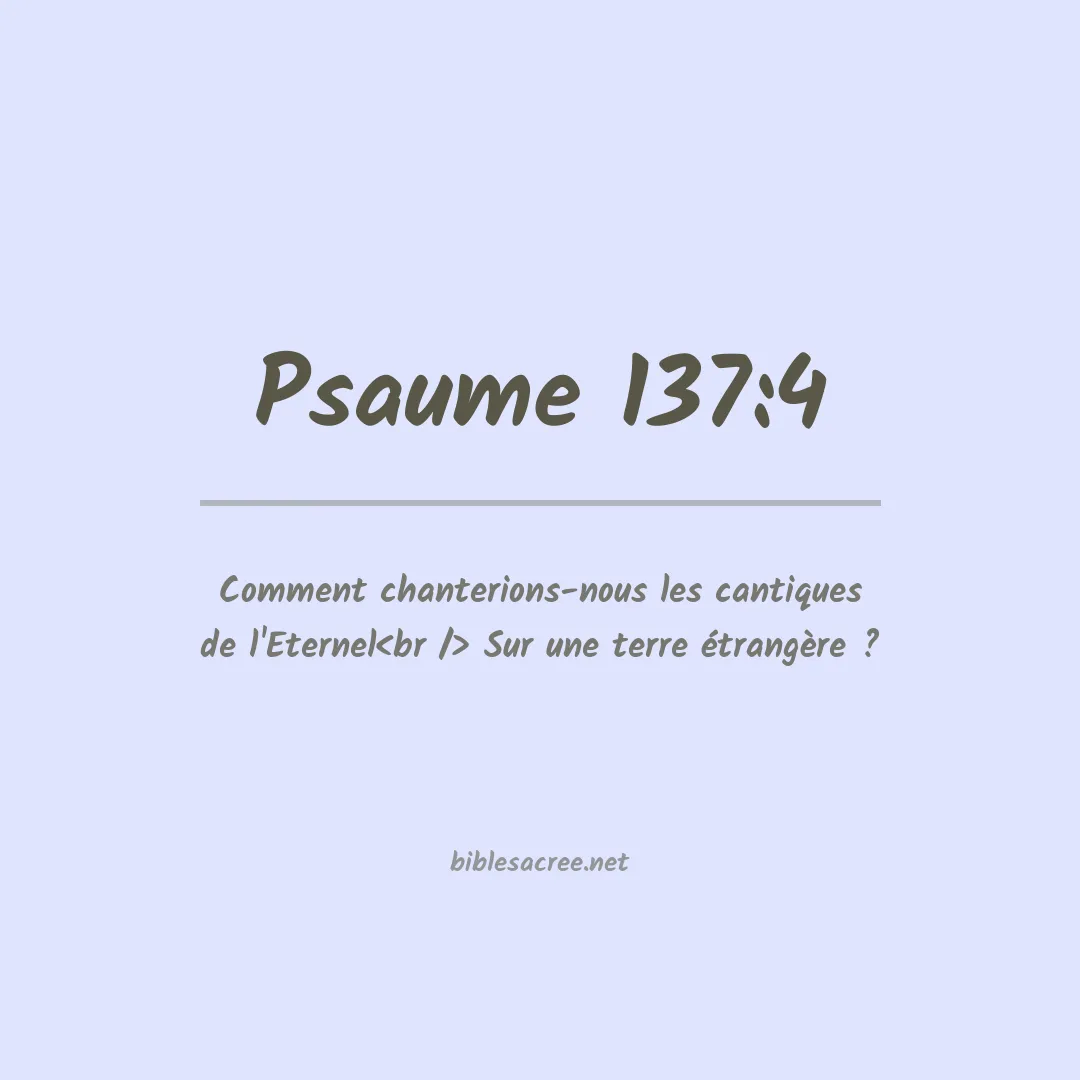 Psaume - 137:4