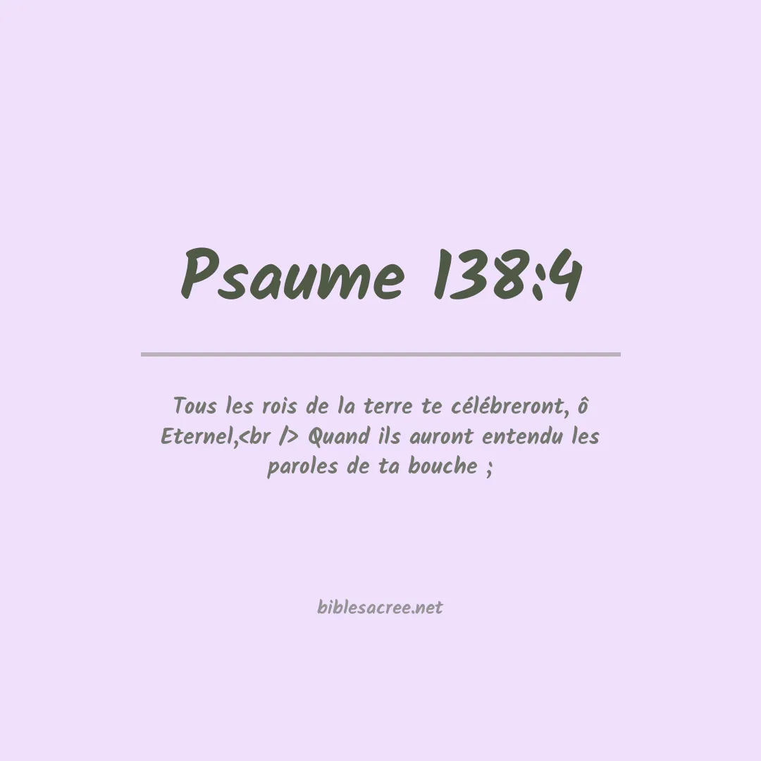 Psaume - 138:4