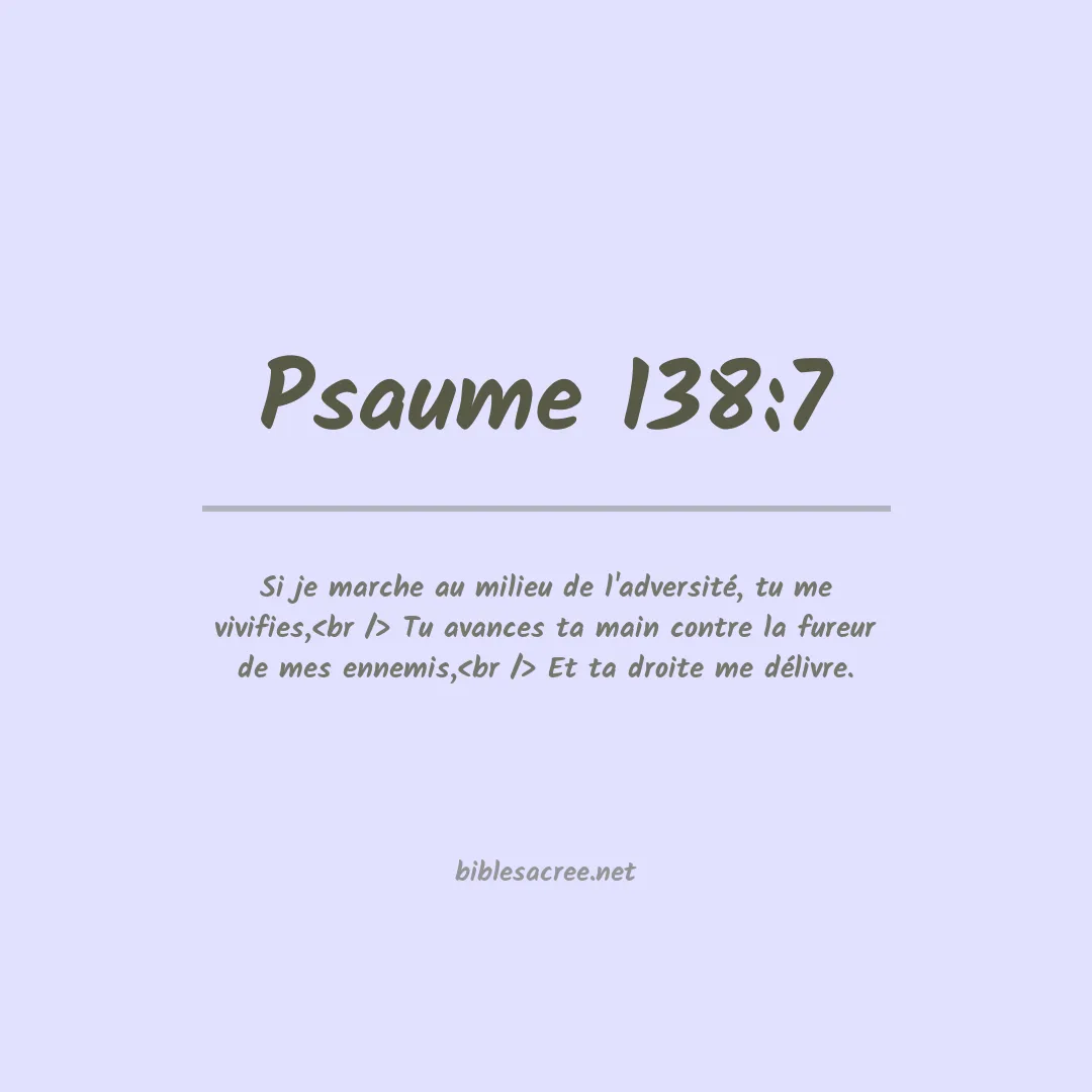 Psaume - 138:7