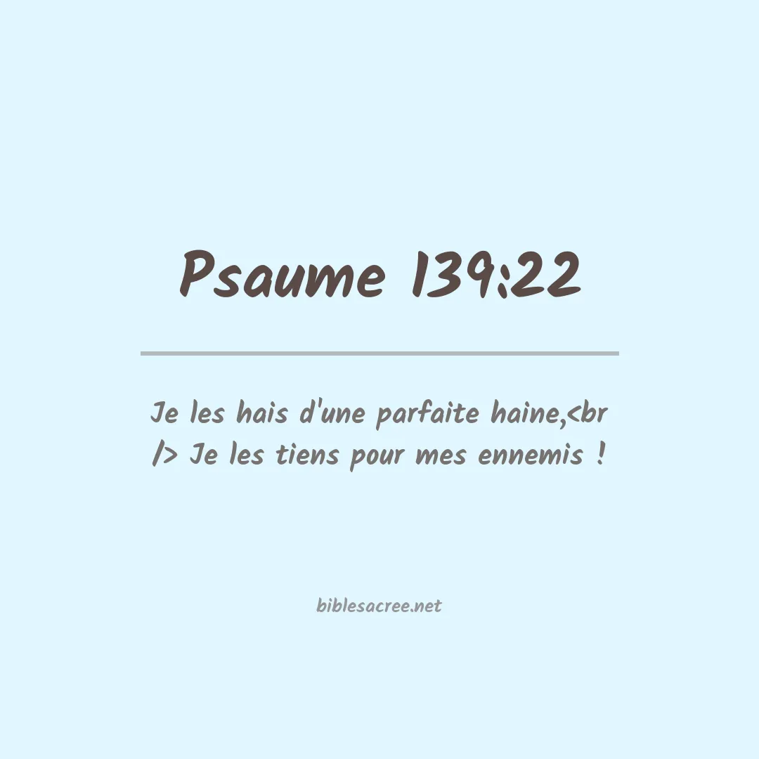 Psaume - 139:22