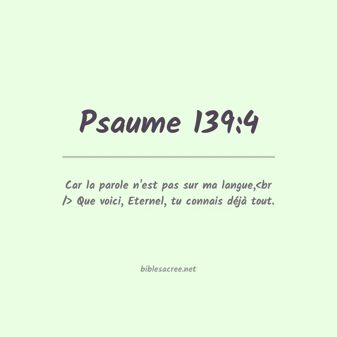 Psaume - 139:4