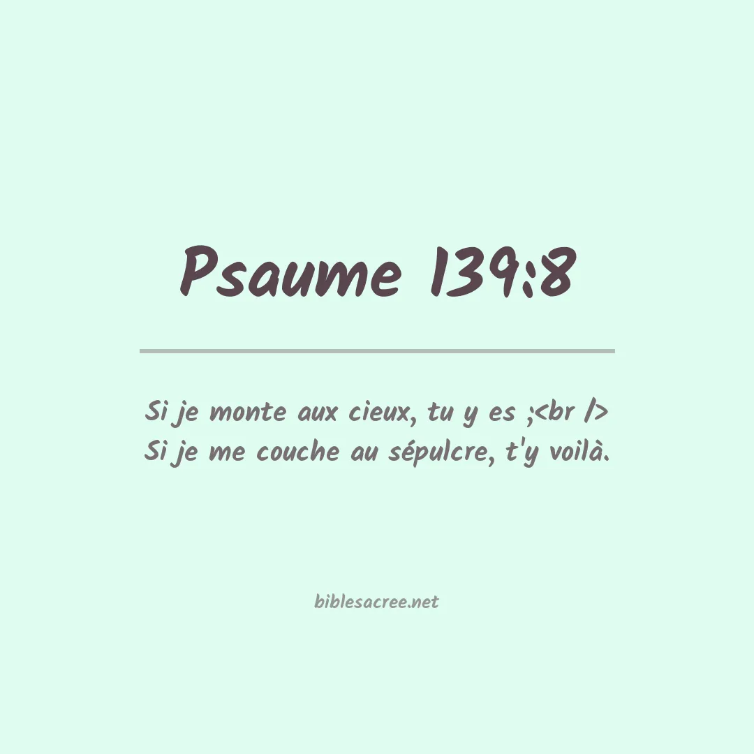 Psaume - 139:8