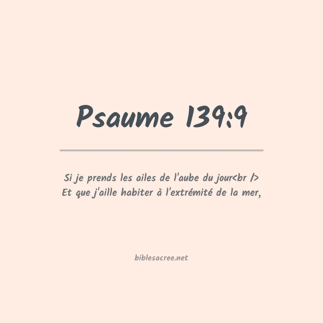 Psaume - 139:9