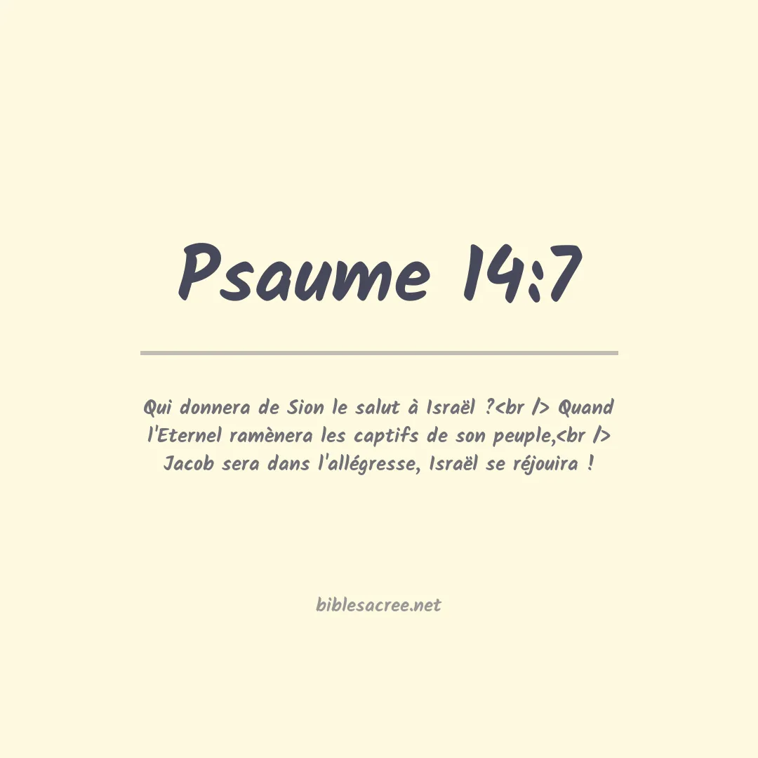 Psaume - 14:7