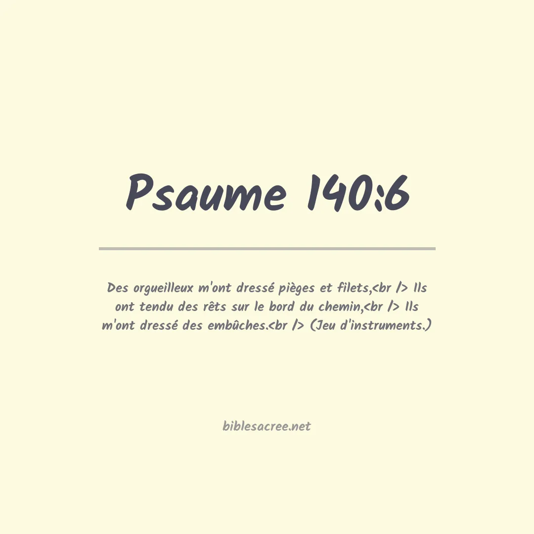 Psaume - 140:6