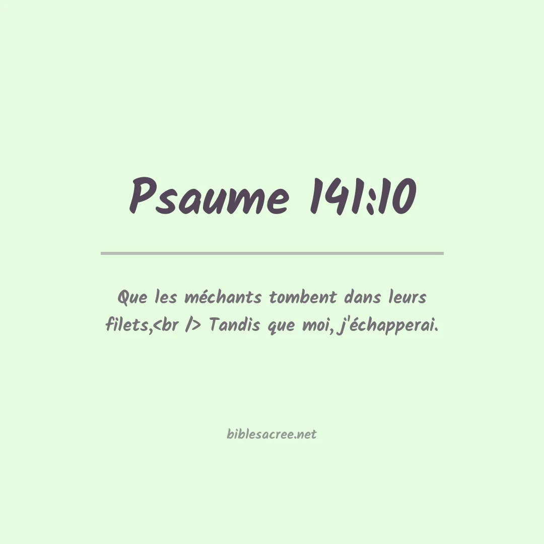 Psaume - 141:10