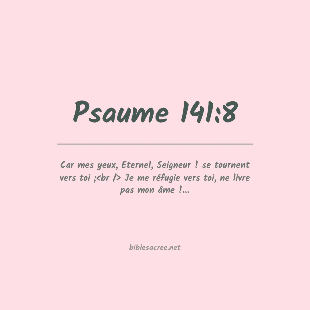 Psaume - 141:8
