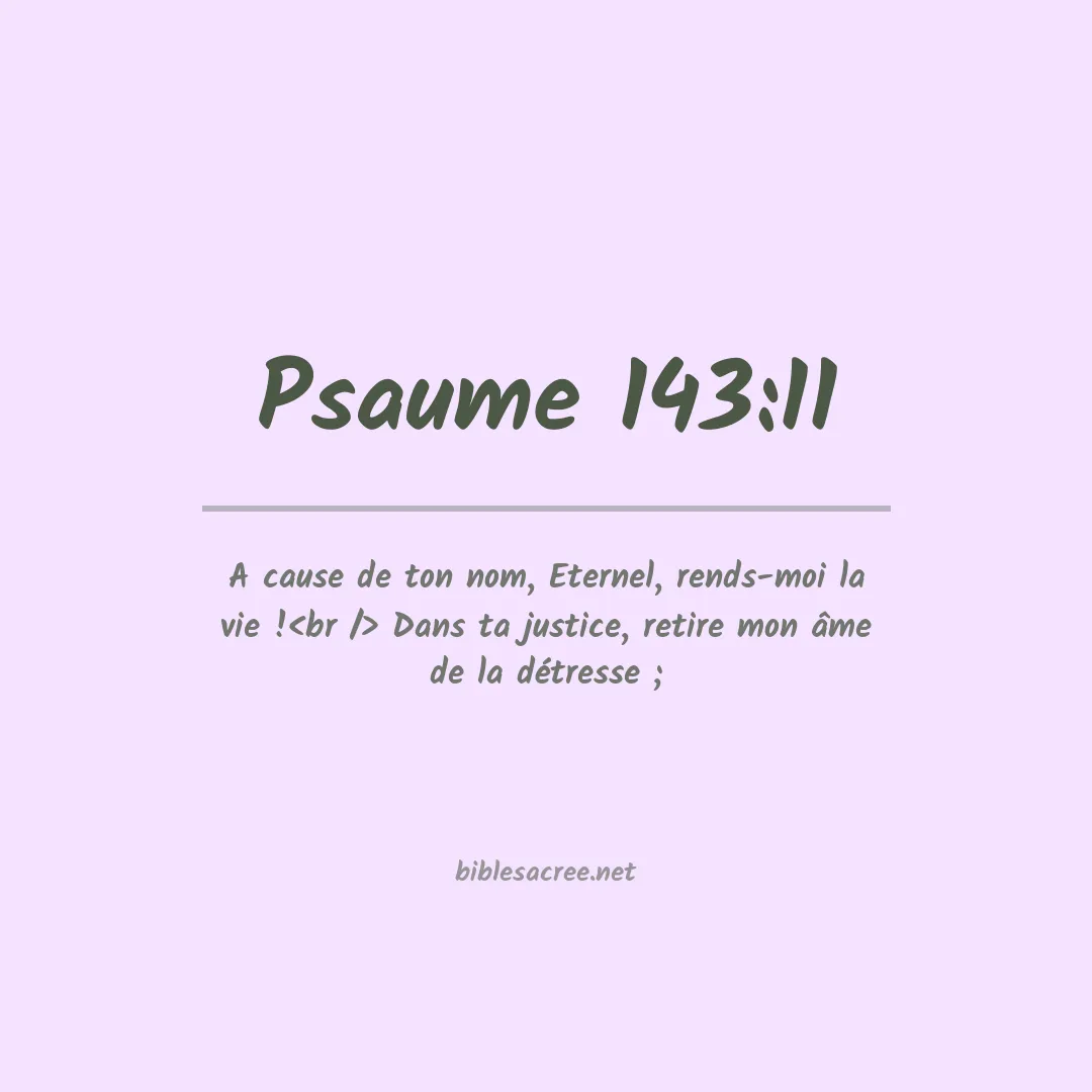 Psaume - 143:11