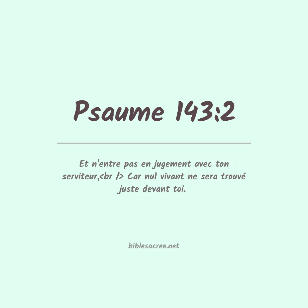 Psaume - 143:2