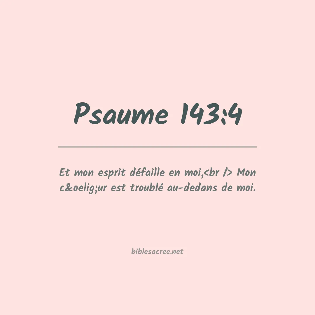 Psaume - 143:4