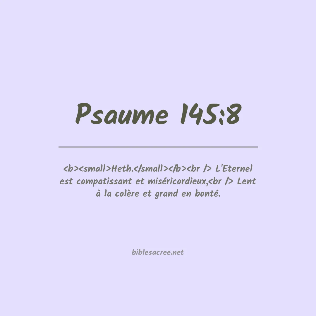 Psaume - 145:8