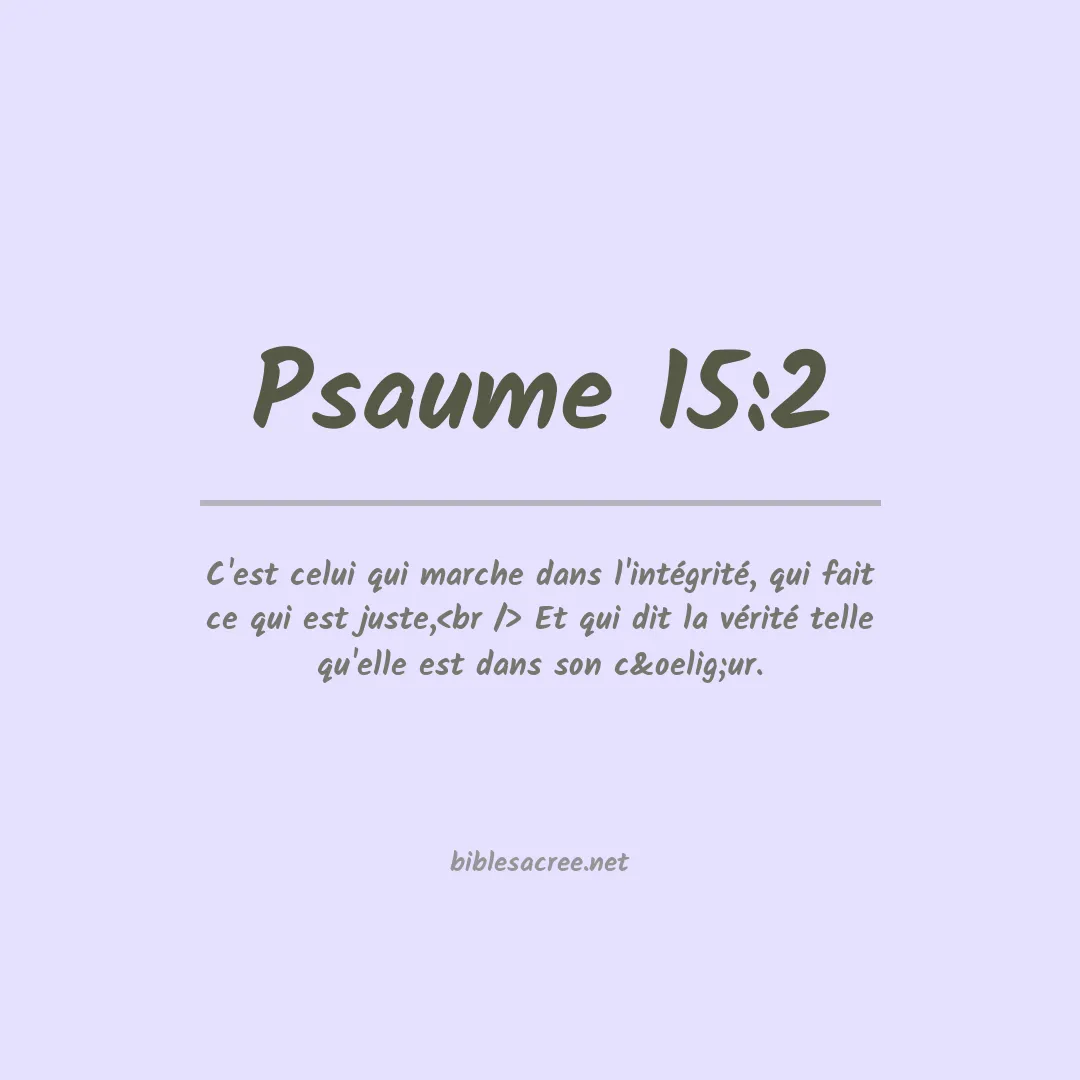 Psaume - 15:2