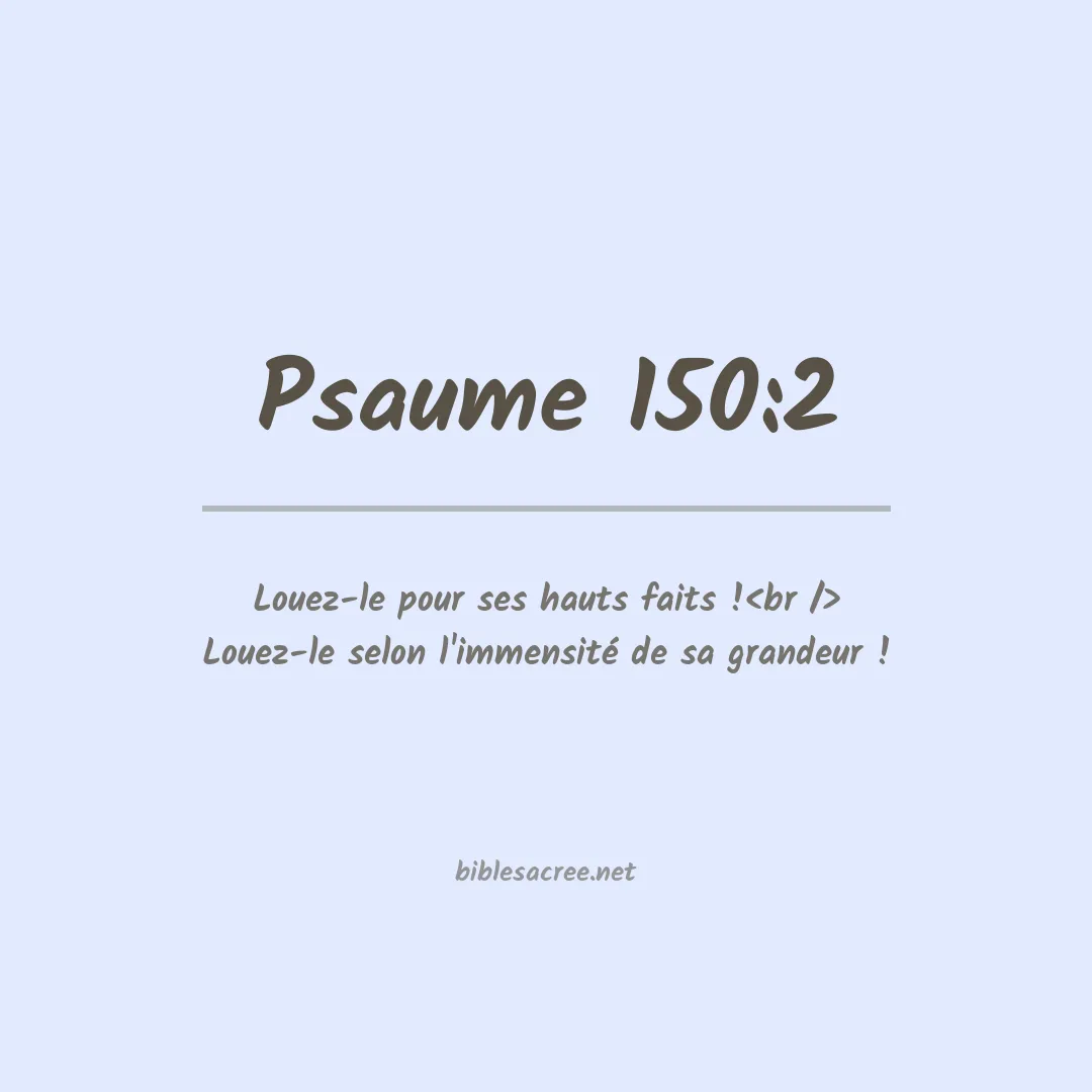Psaume - 150:2