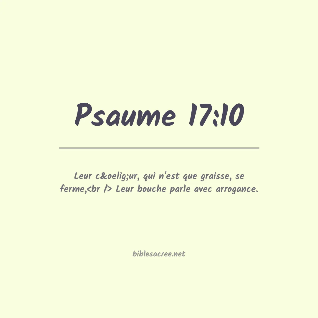 Psaume - 17:10