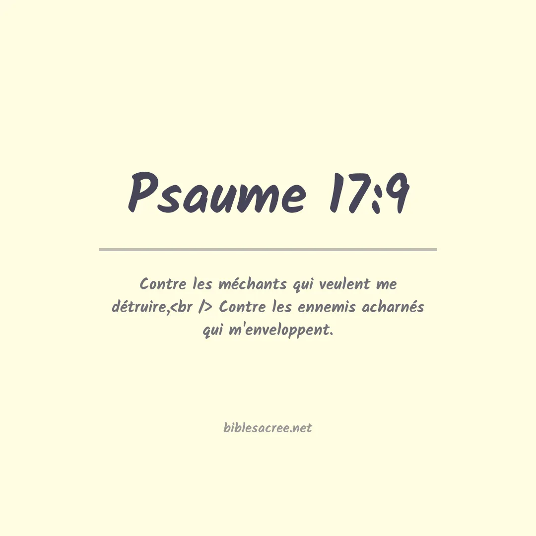 Psaume - 17:9