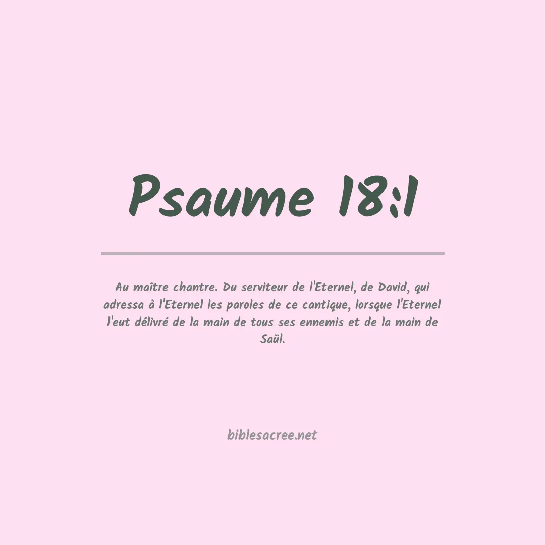 Psaume - 18:1