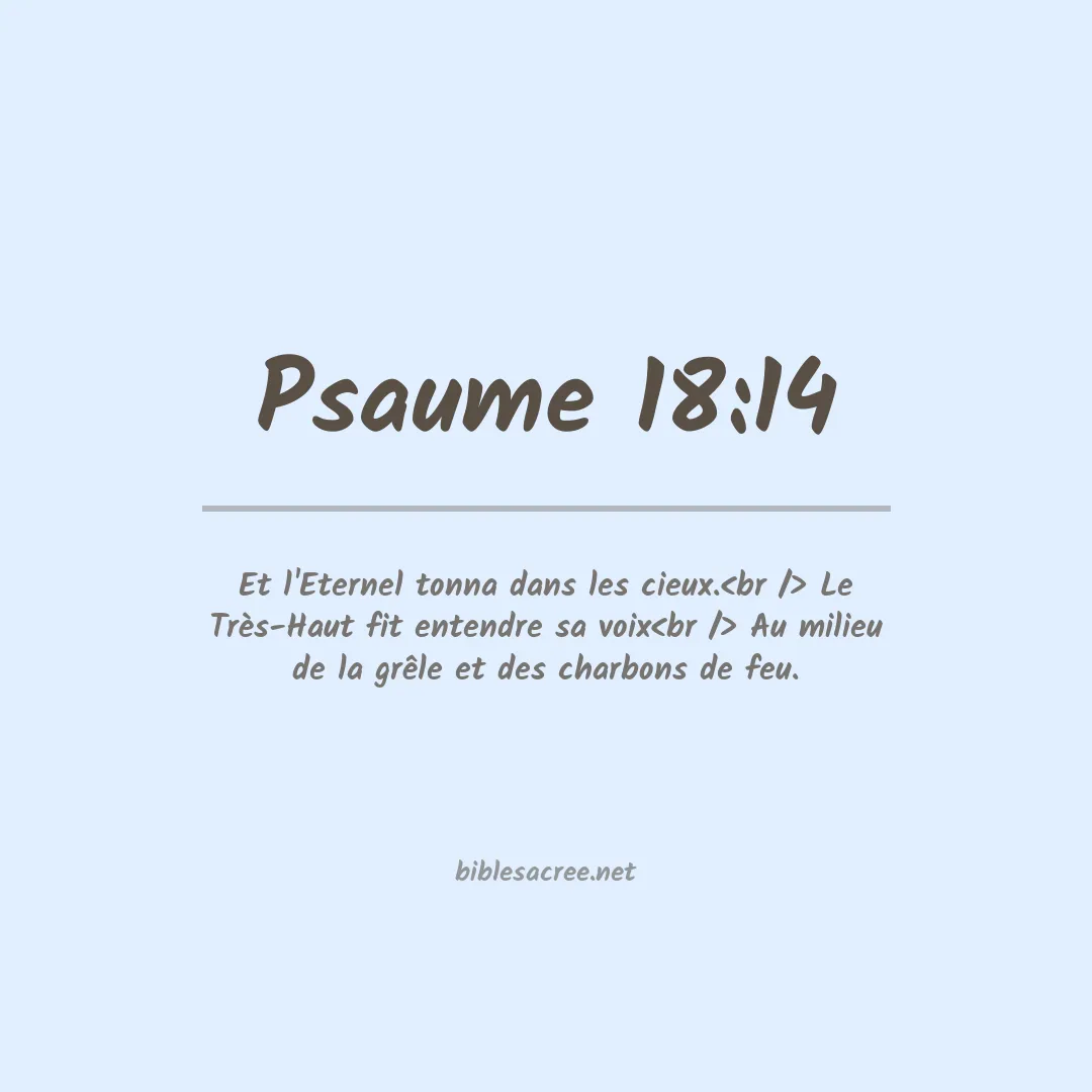 Psaume - 18:14
