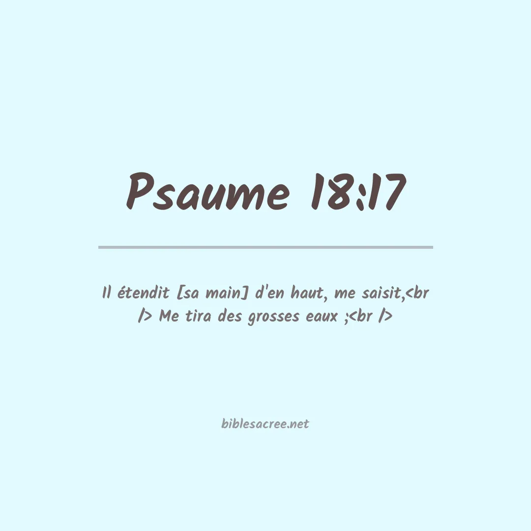 Psaume - 18:17