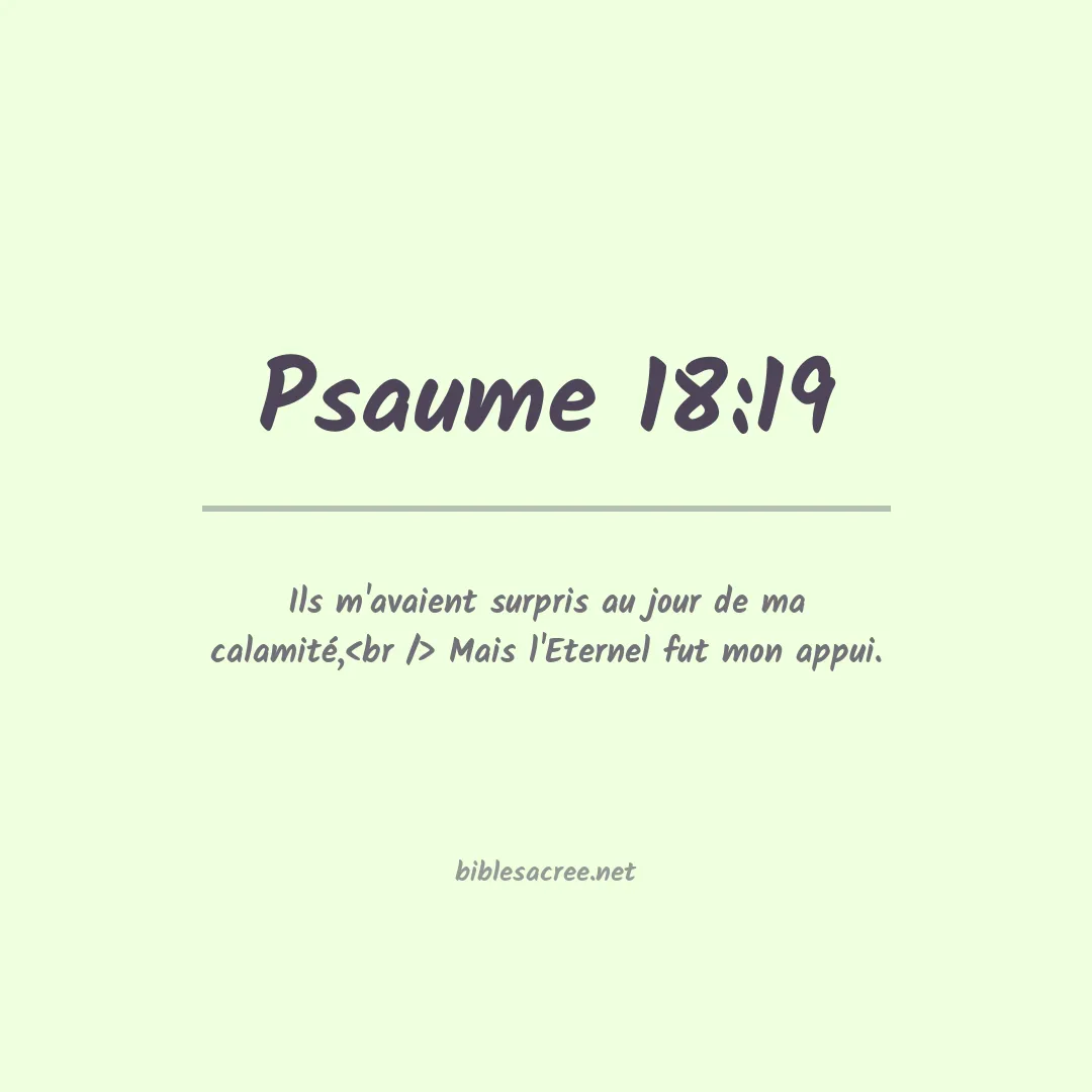 Psaume - 18:19