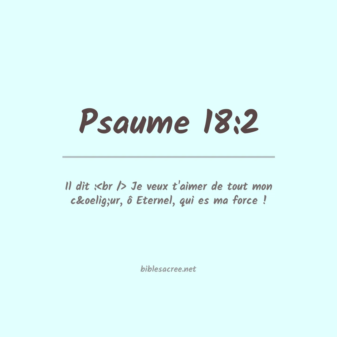 Psaume - 18:2