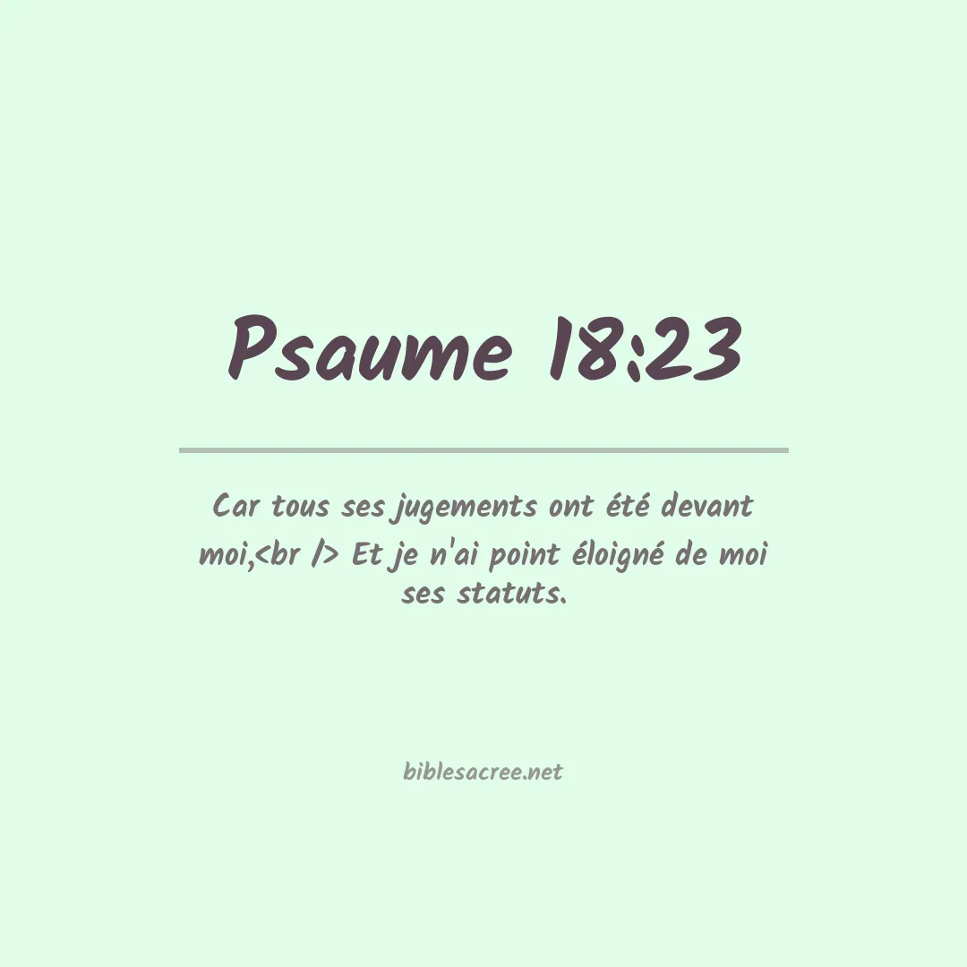 Psaume - 18:23