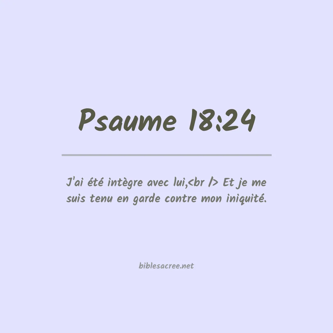 Psaume - 18:24