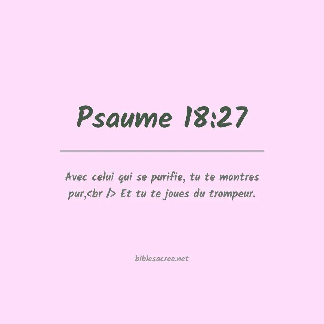 Psaume - 18:27