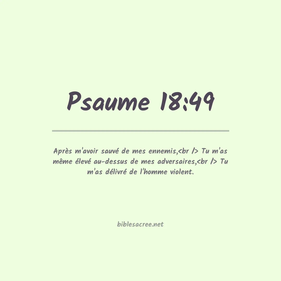 Psaume - 18:49
