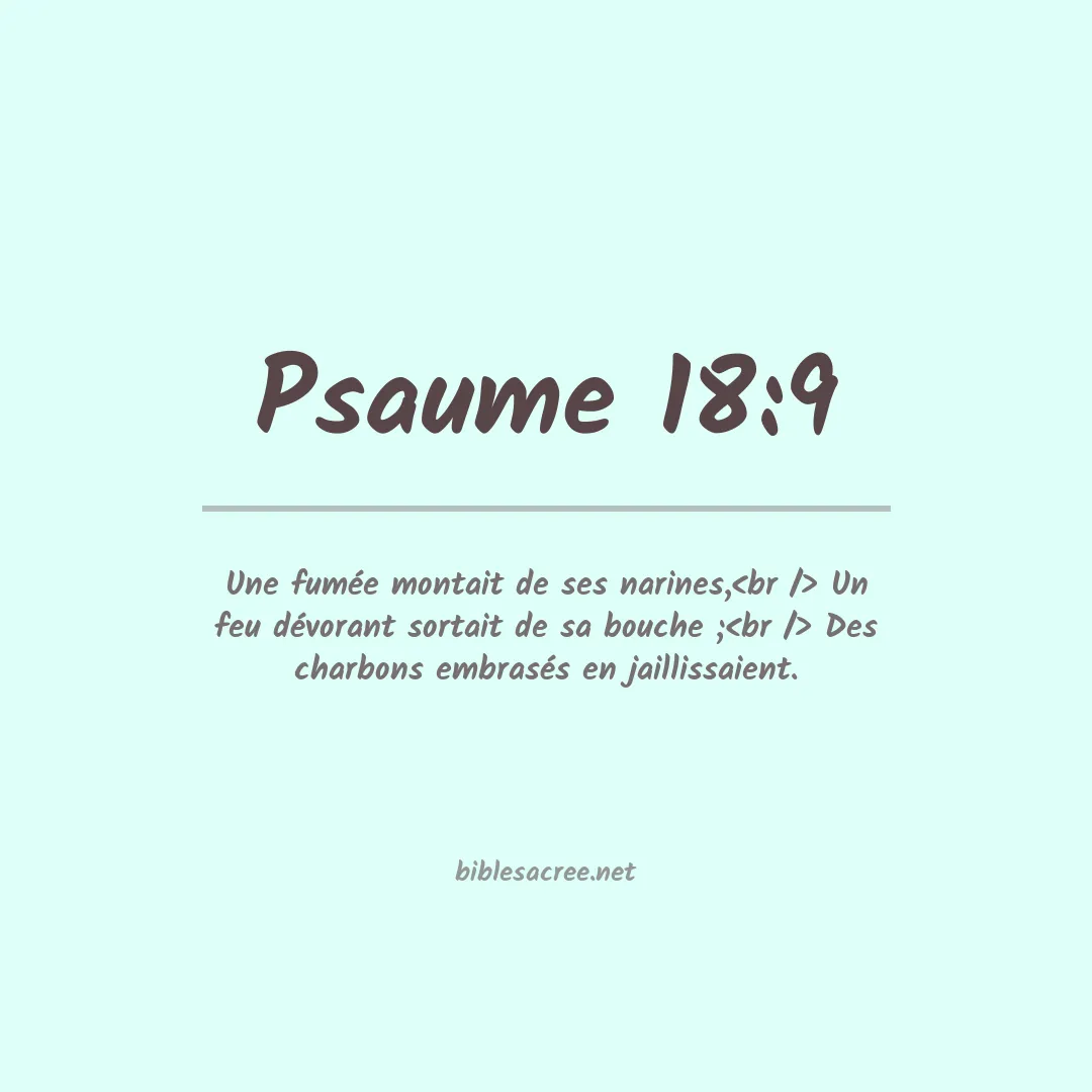 Psaume - 18:9