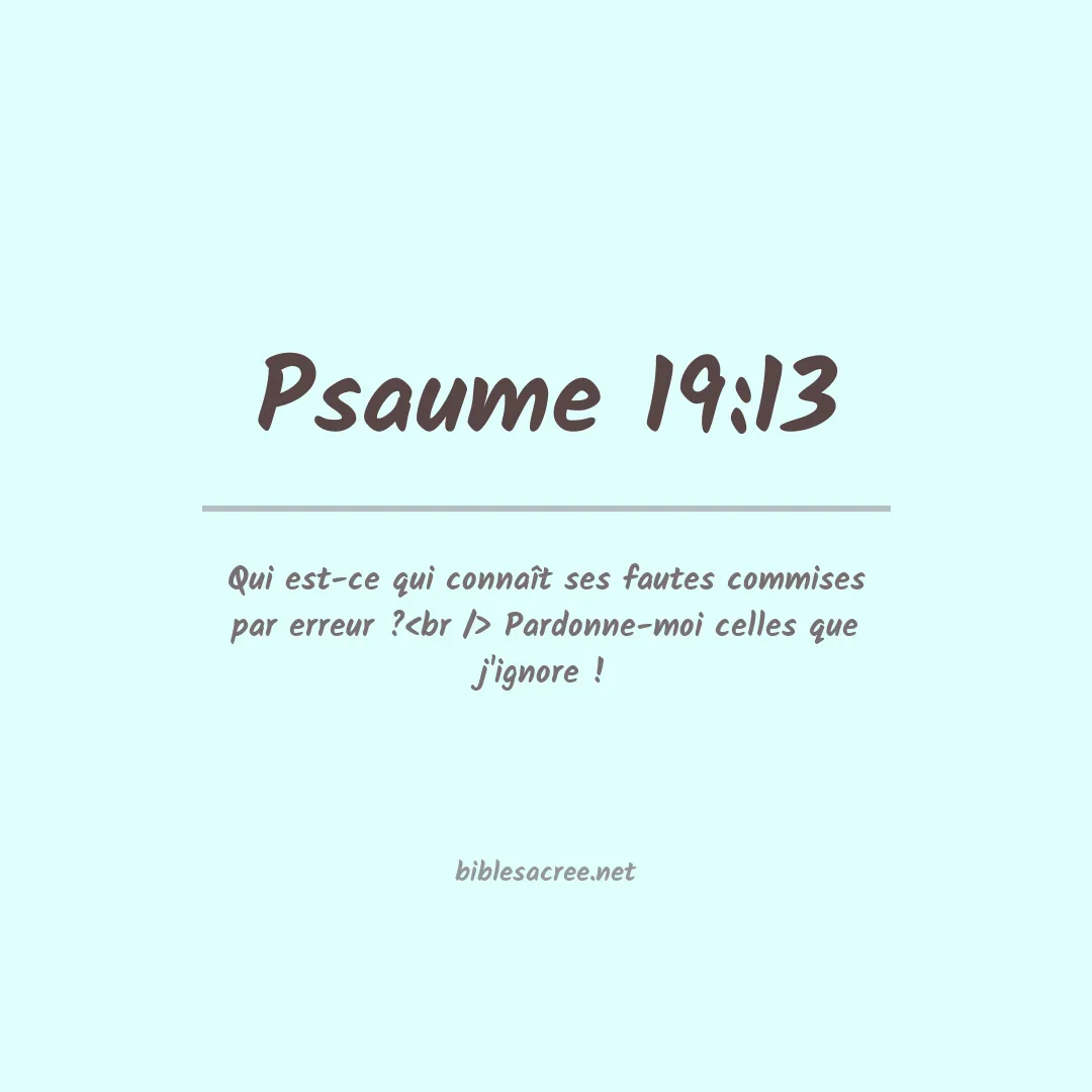 Psaume - 19:13