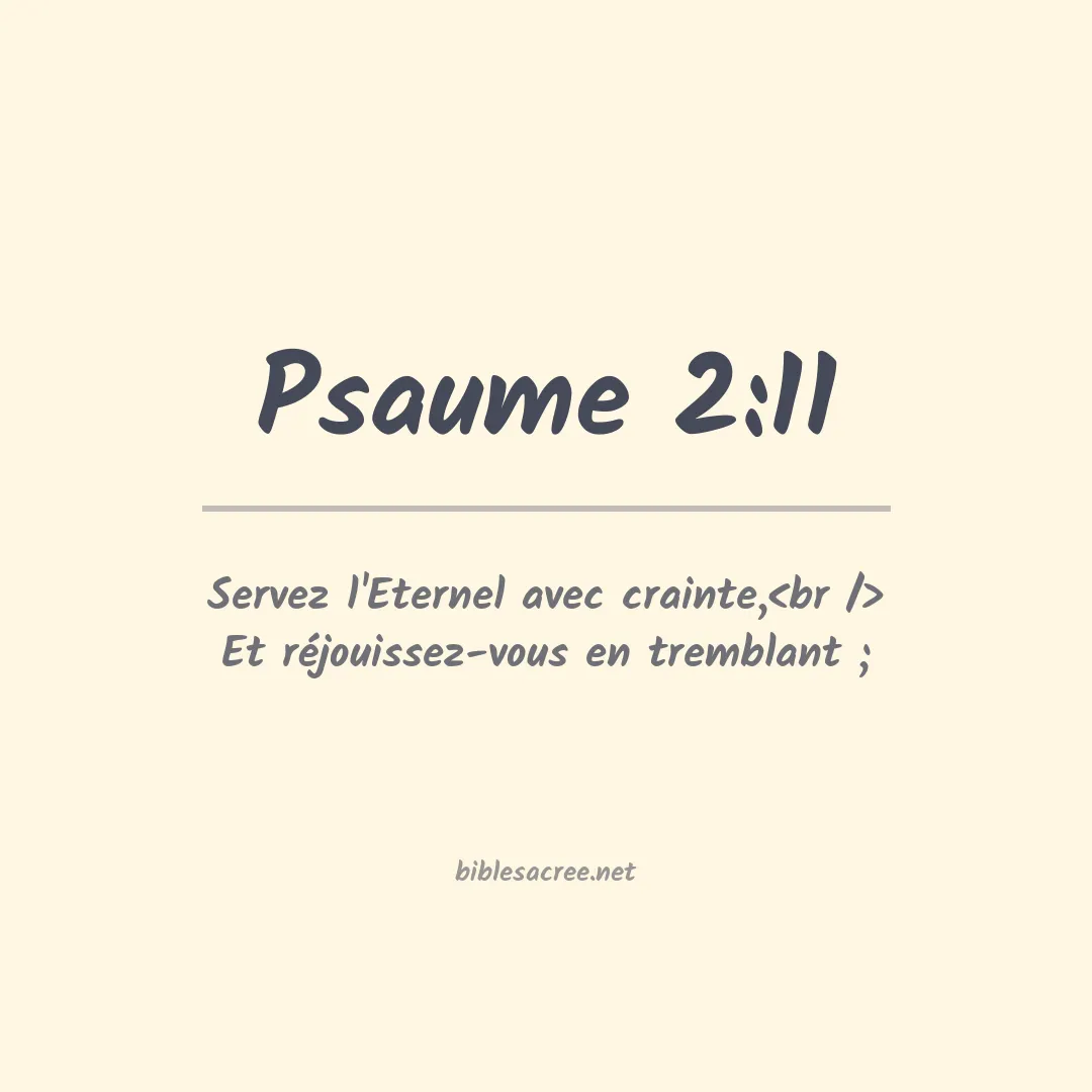 Psaume - 2:11