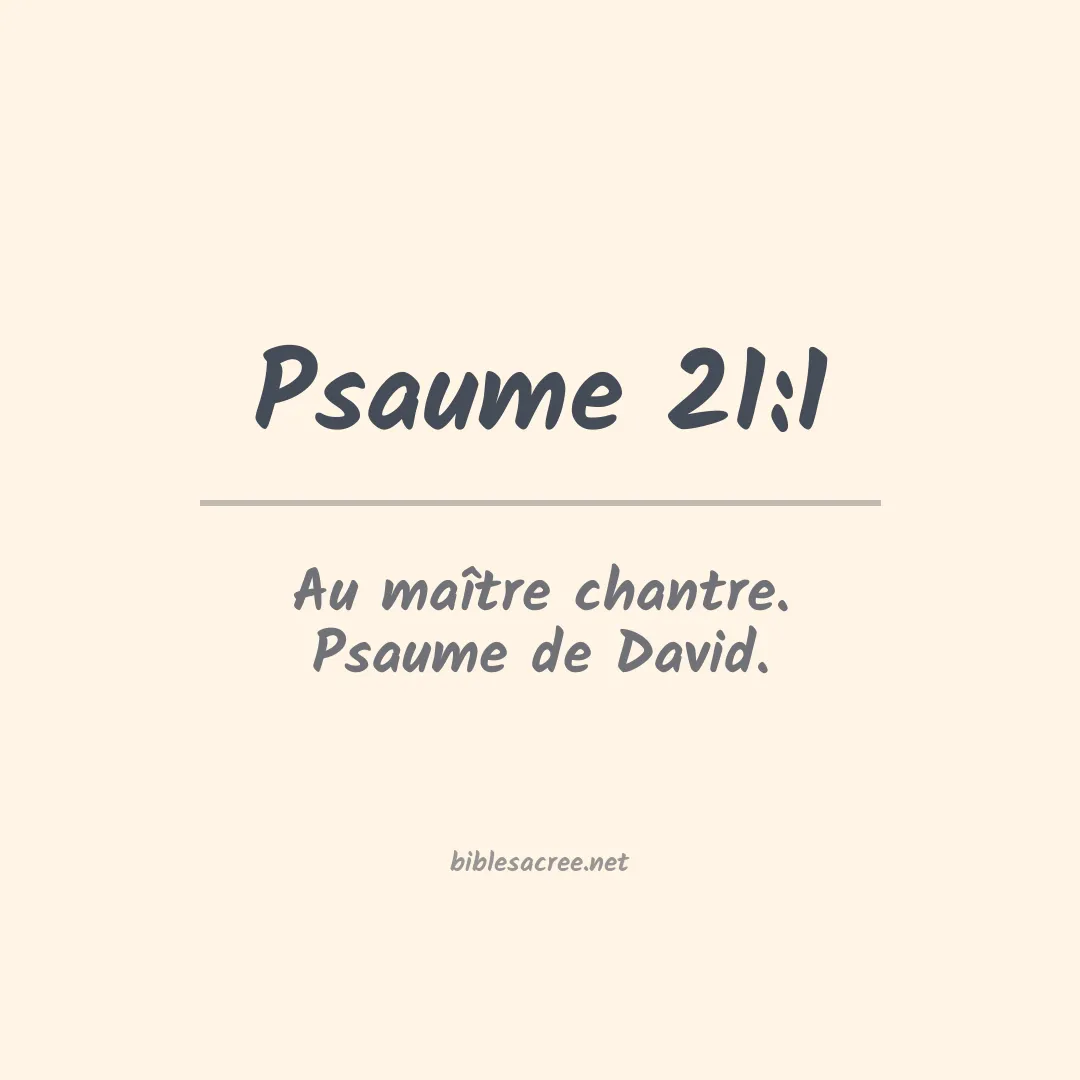 Psaume - 21:1