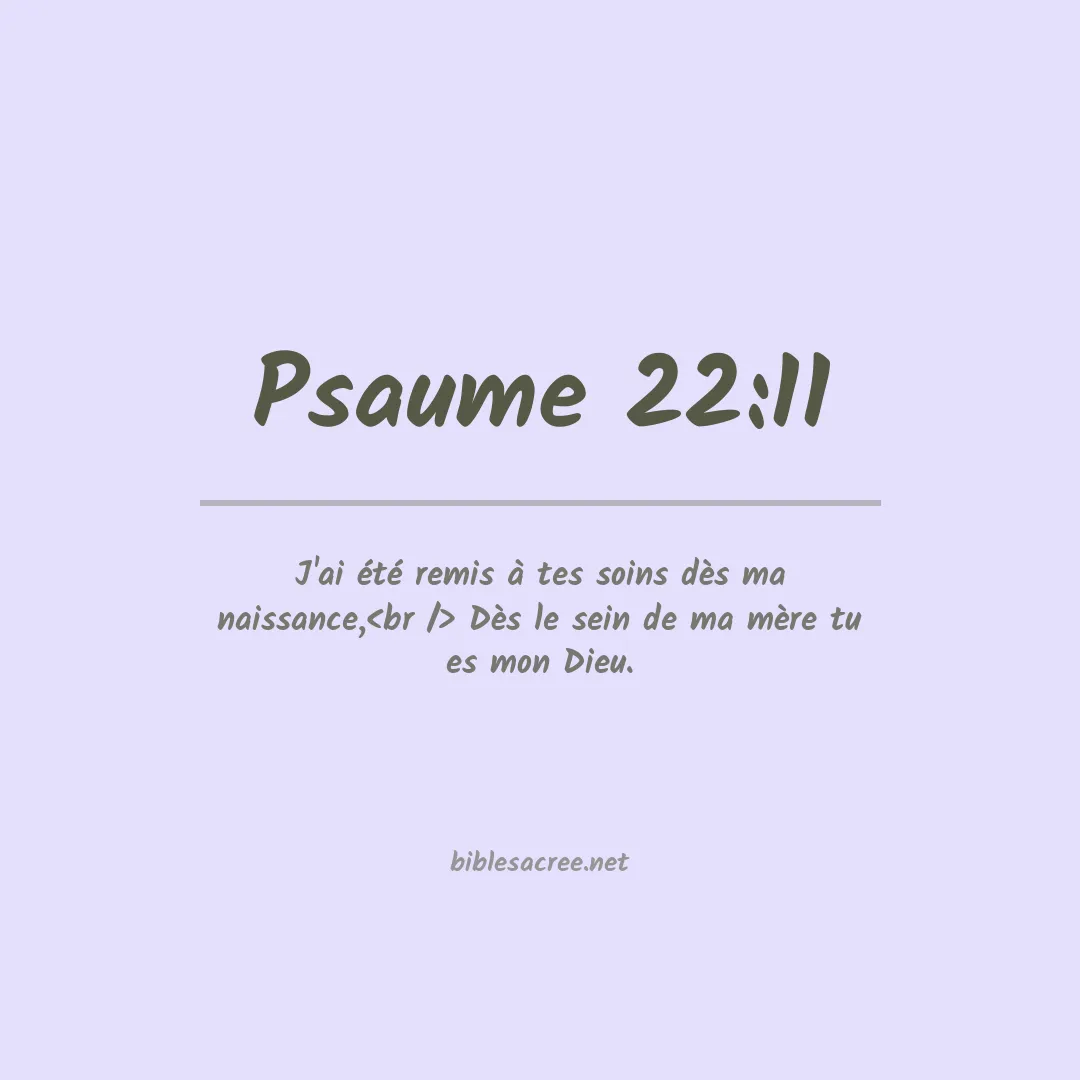 Psaume - 22:11