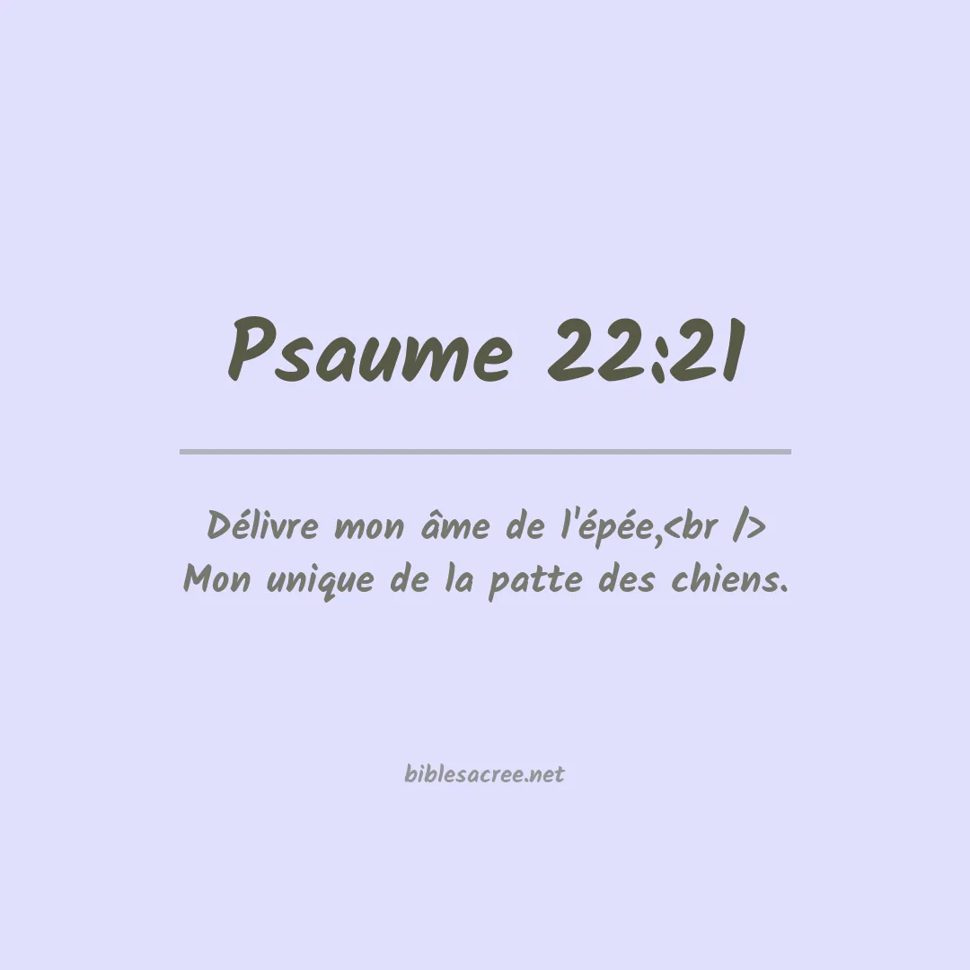 Psaume - 22:21