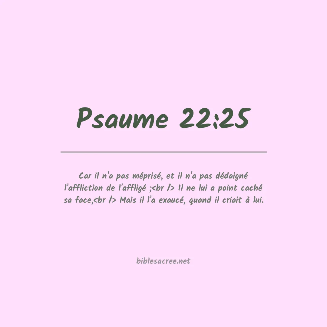 Psaume - 22:25