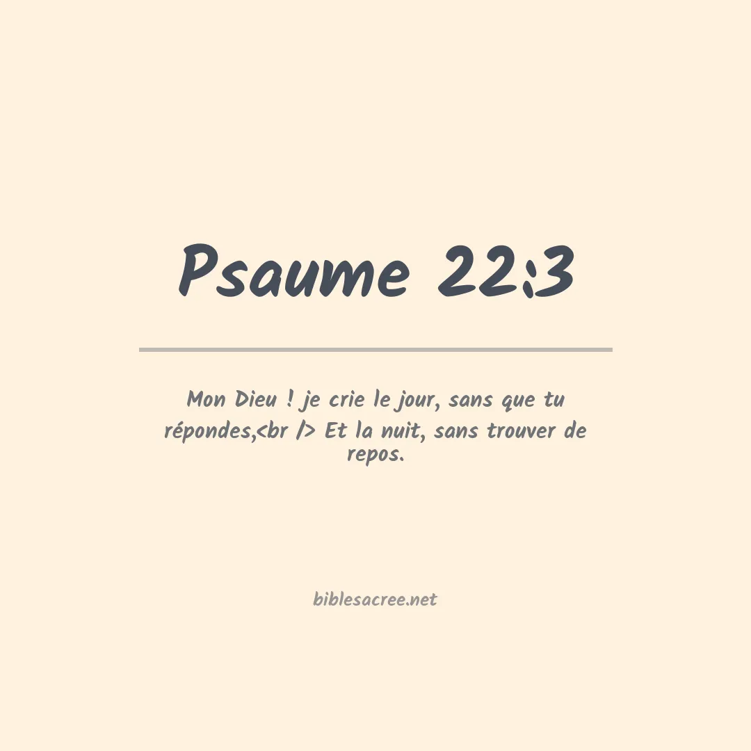 Psaume - 22:3