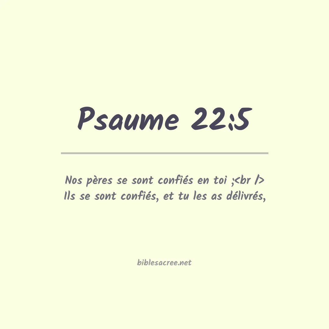 Psaume - 22:5