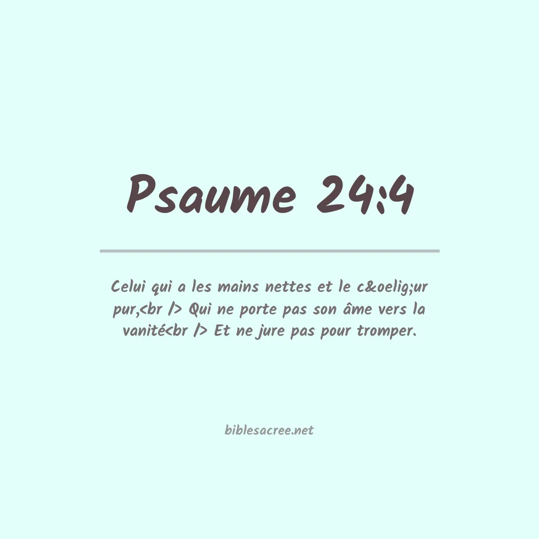 Psaume - 24:4