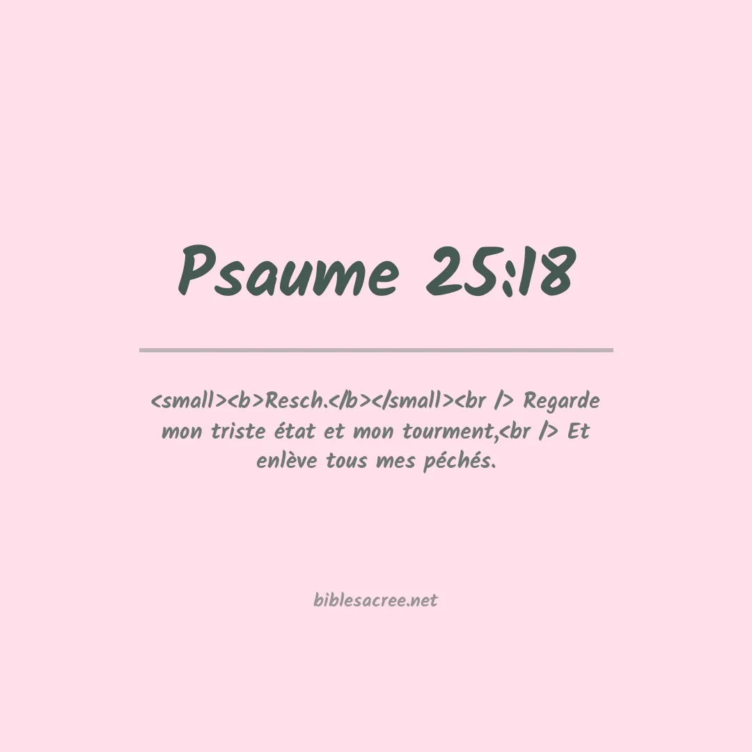Psaume - 25:18