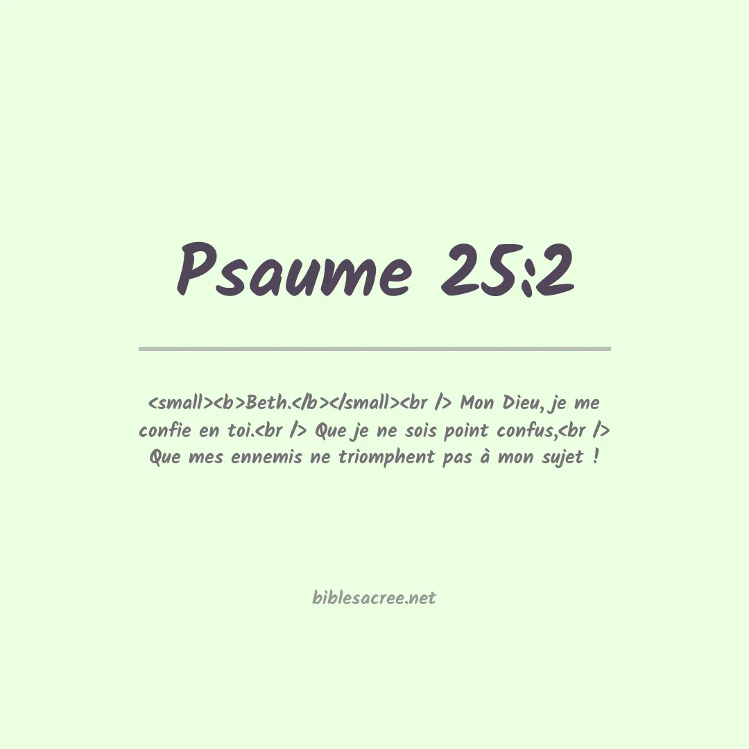 Psaume - 25:2
