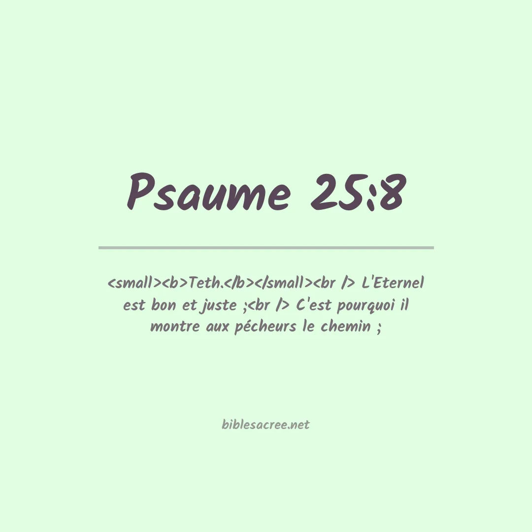 Psaume - 25:8