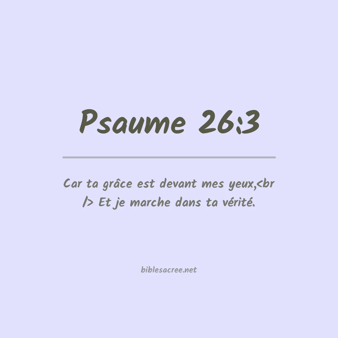 Psaume - 26:3