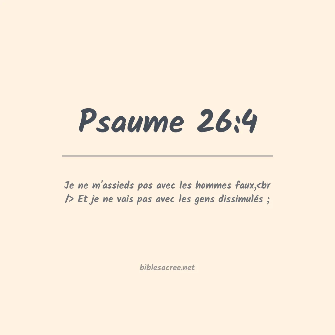 Psaume - 26:4