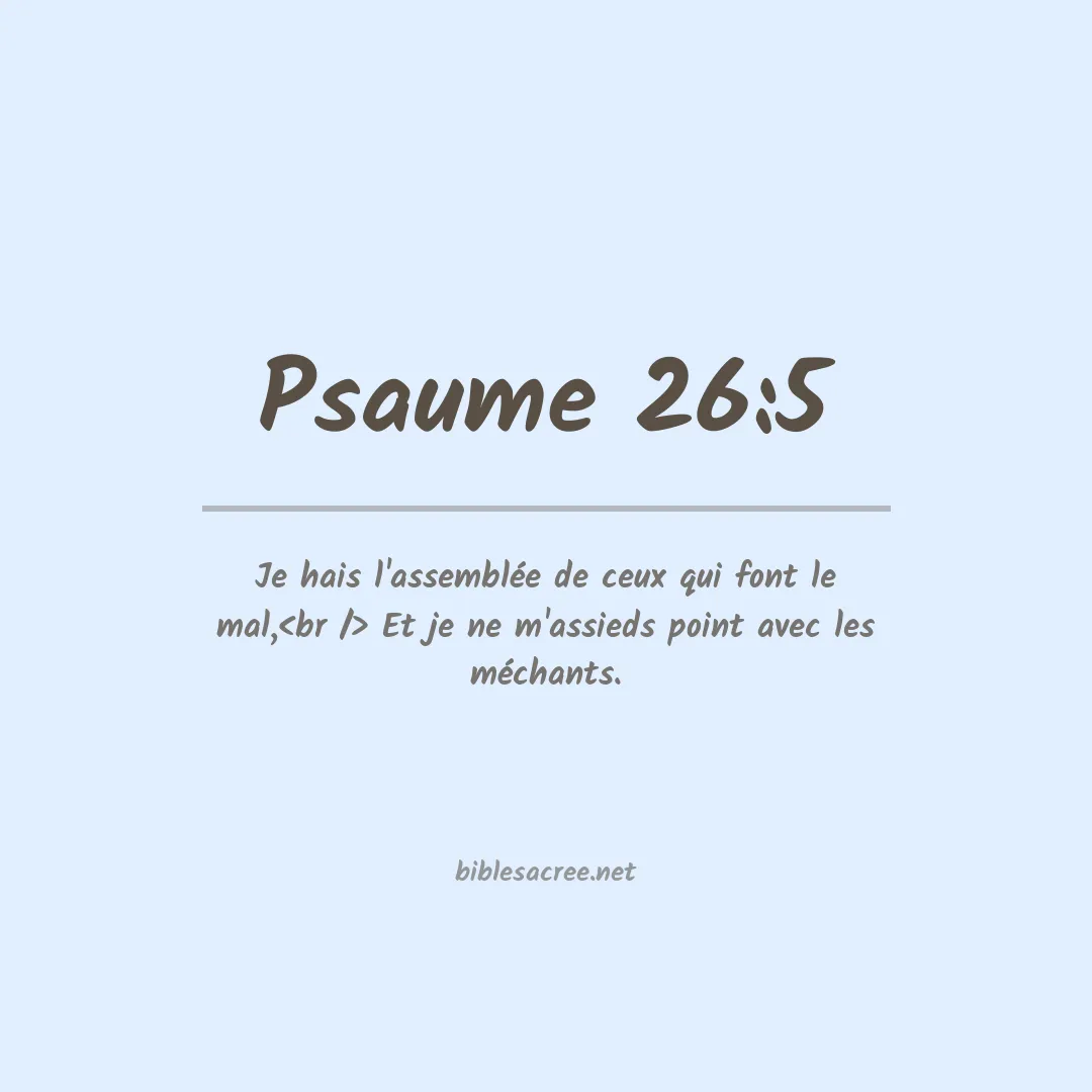 Psaume - 26:5