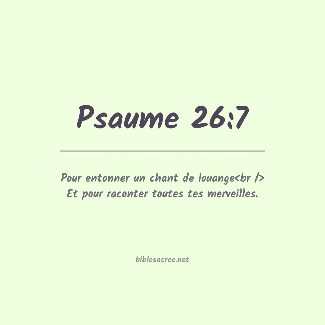 Psaume - 26:7