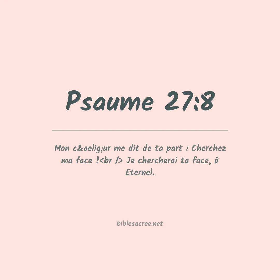 Psaume - 27:8
